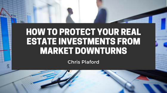 How to Protect Your Real Estate Investments from Market Downturns